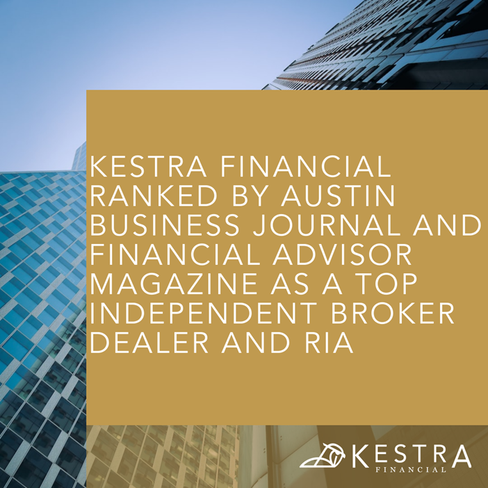 Kestra Financial Receives Honors from Top Local and Industry Publications
